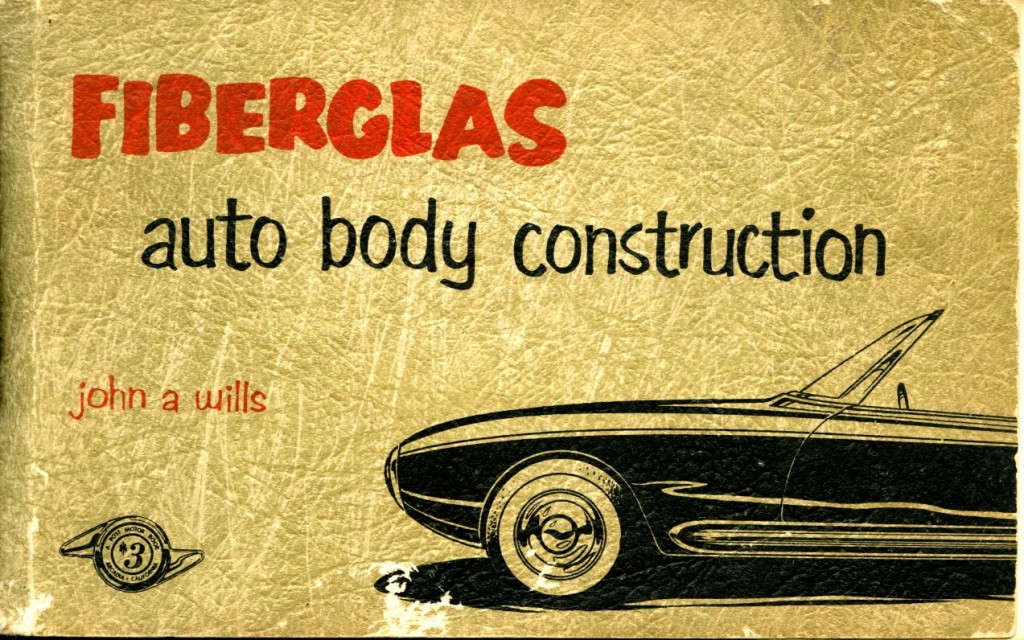 How to Build a Fiberglass Sports Car Body – The First Fiberglass Book